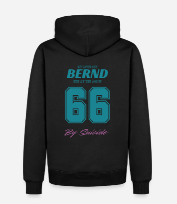 Hoodie Unisex: "Died at the age of" (Rücken-Aufdruck)