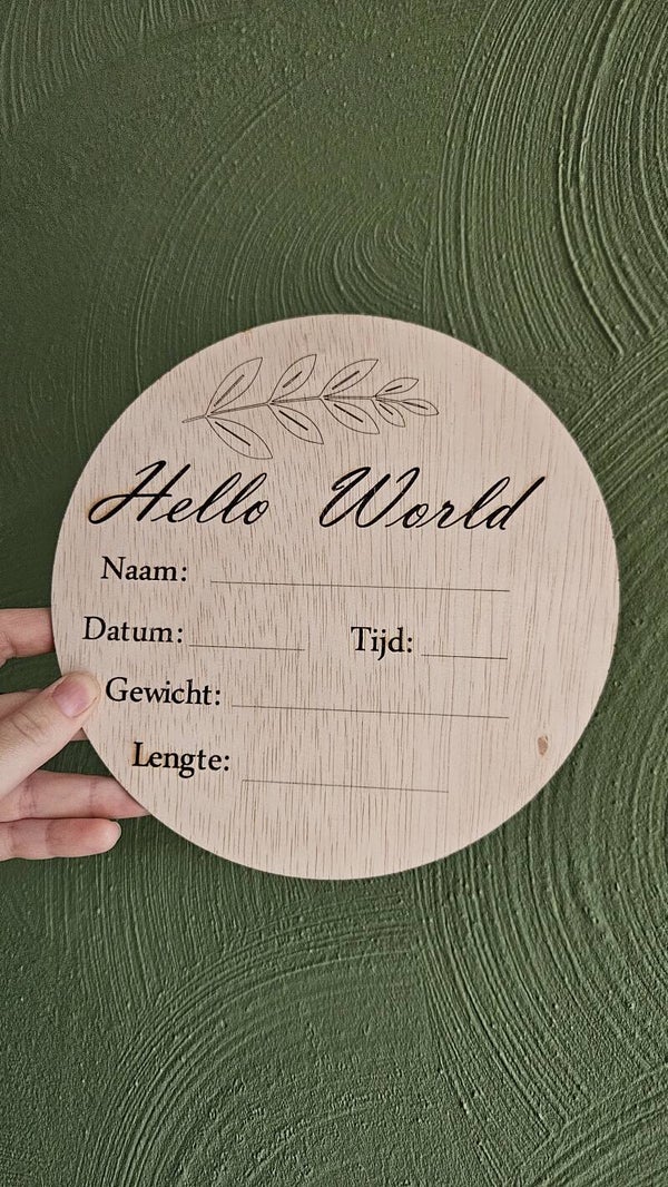 Geboortebord hout - Hello world
