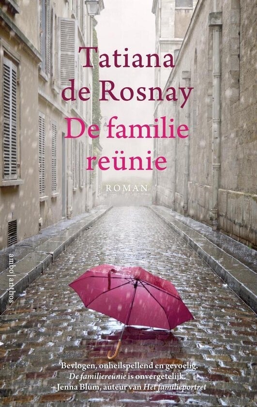 kaft De familiereunie - Tatiana de Rosnay