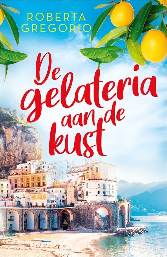 Kaft De gelateria aan de kust - Roberta Gregorio