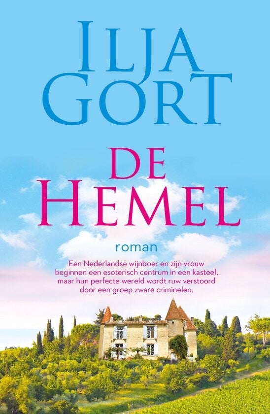 kaft De hemel - Ilja Gort