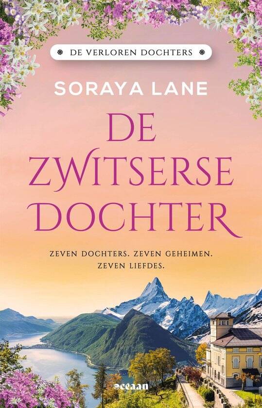 De Zwitserse dochter van Soraya Lane