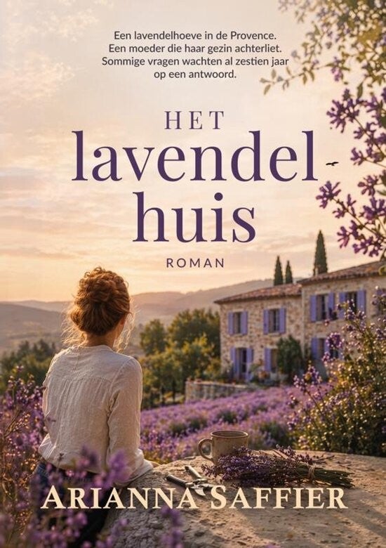 kaft Het lavendelhuis - Arianna Saffier