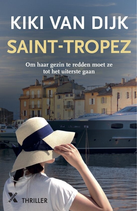 Thriller | Kiki van Dijk | Saint-Tropez