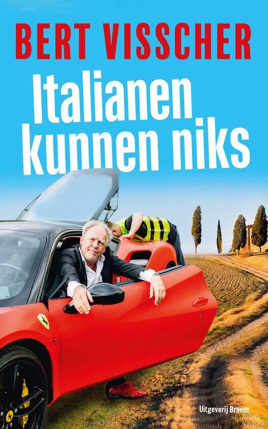 kaft Italianen kunnen niks - Bert Visscher