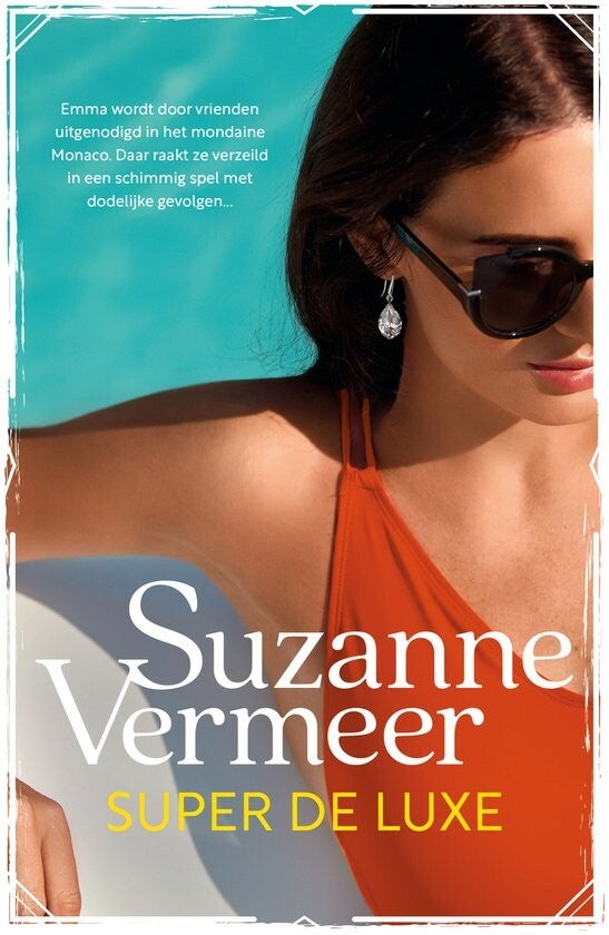 kaft Super de luxe - Suzanne Vermeer
