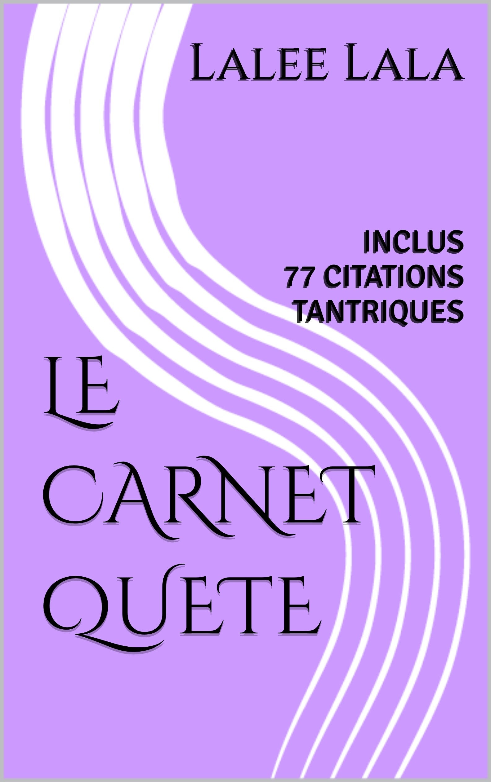 LE CARNET QUETE