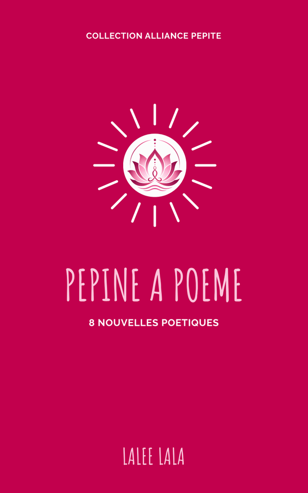 PEPINE A POEME