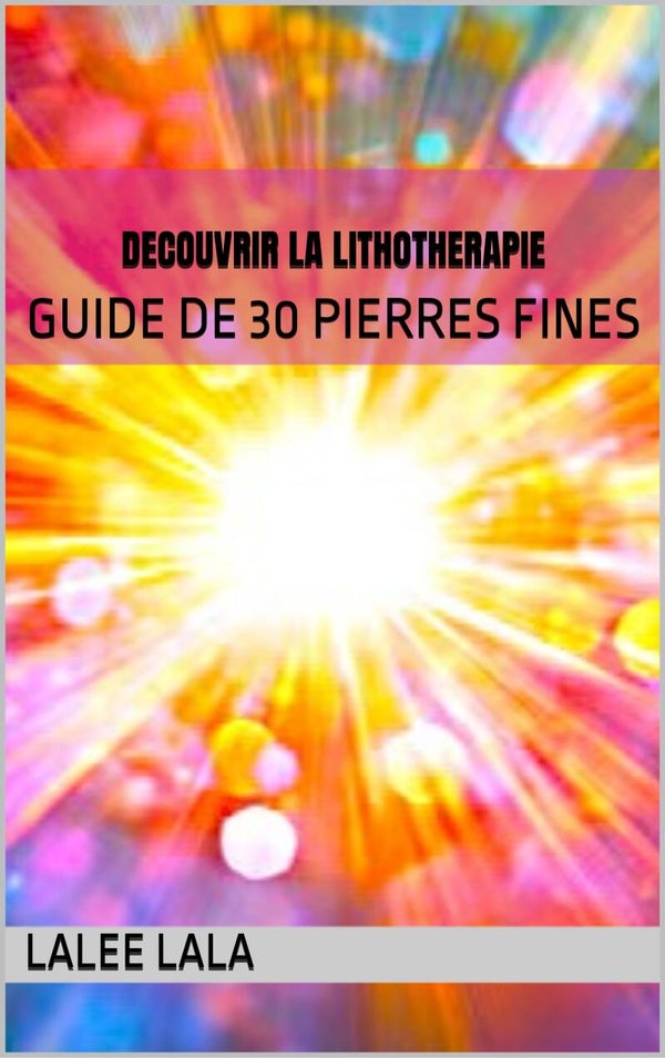 LA LITHOTHERAPIE