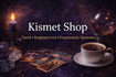 Kismet Shop Services