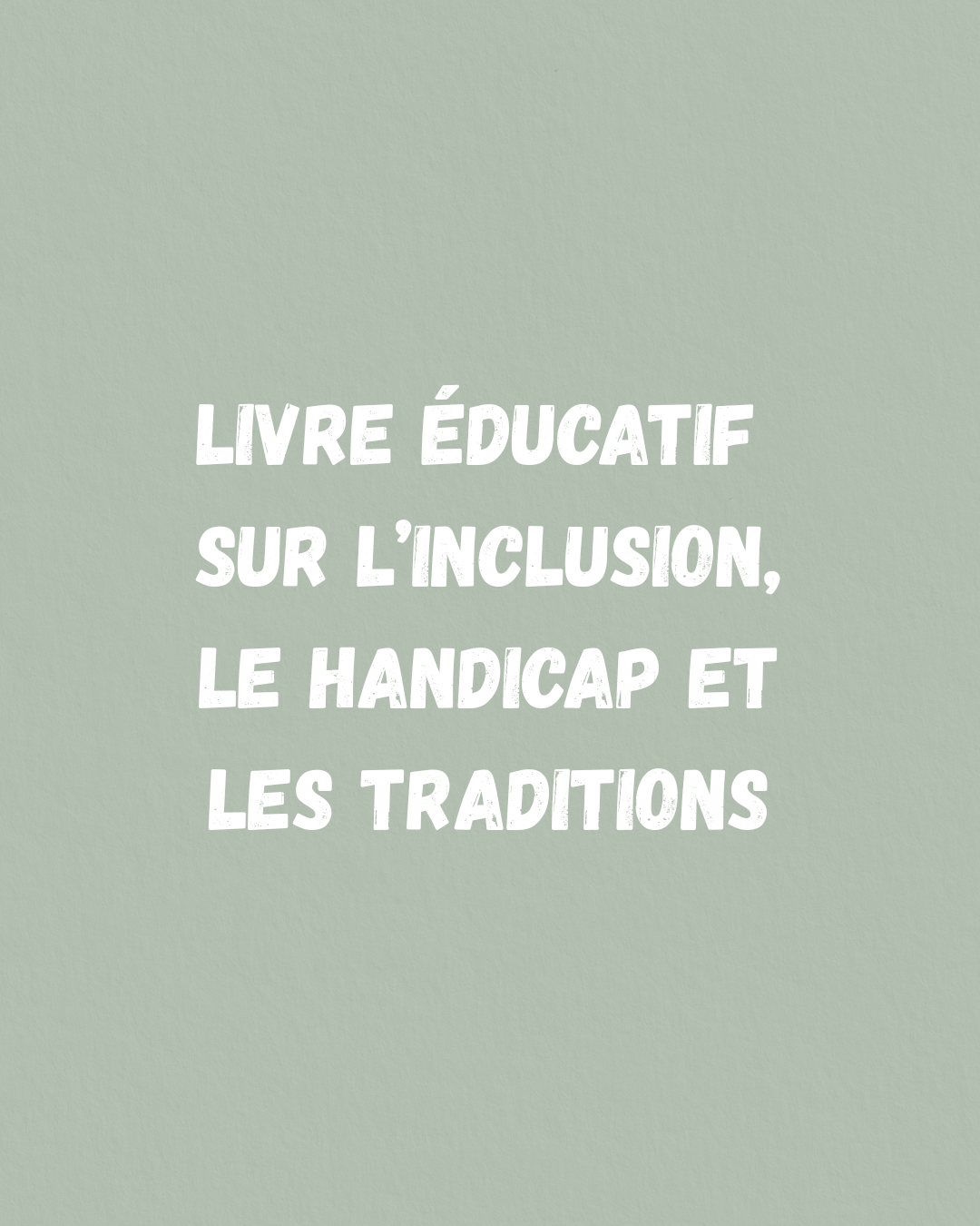 Livres sur l'inclusion et le handicap