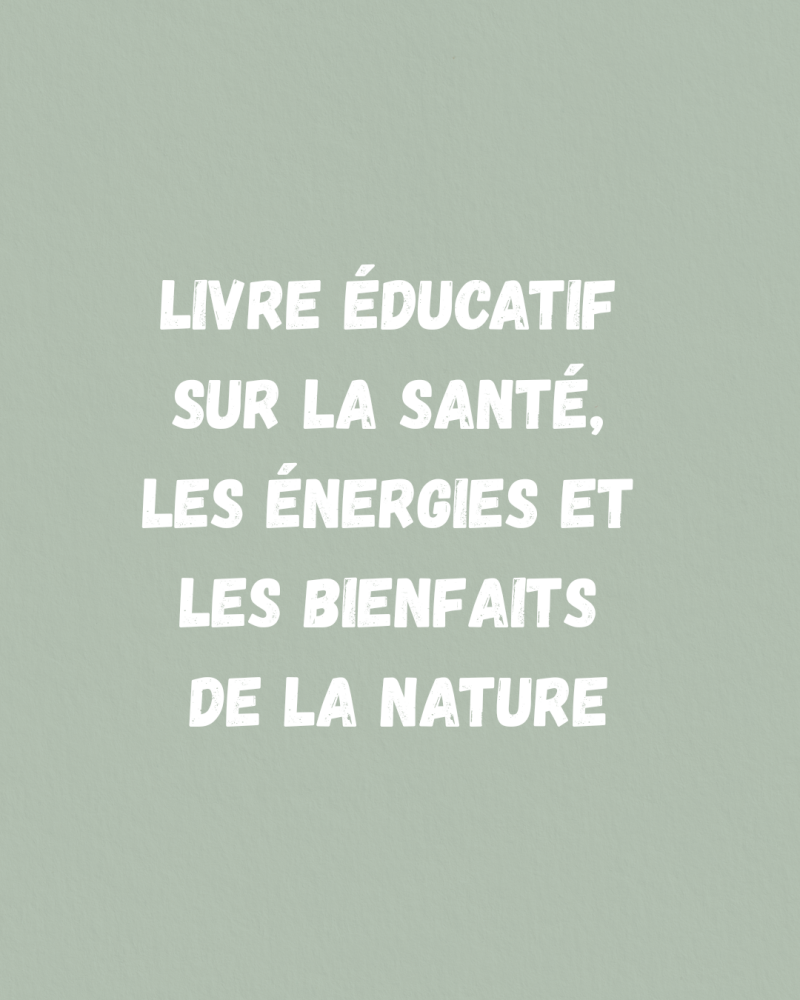 livres enfants sur la santé et les énergies