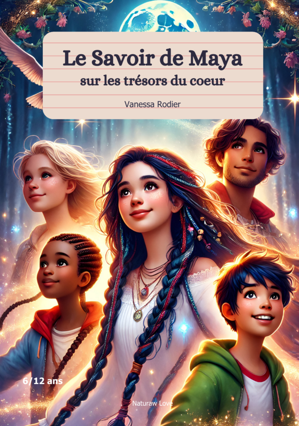 Le Savoir de Maya sur les trésors du coeur