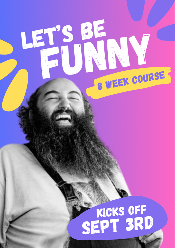 Improv Is Class. Let's Be Funny!
