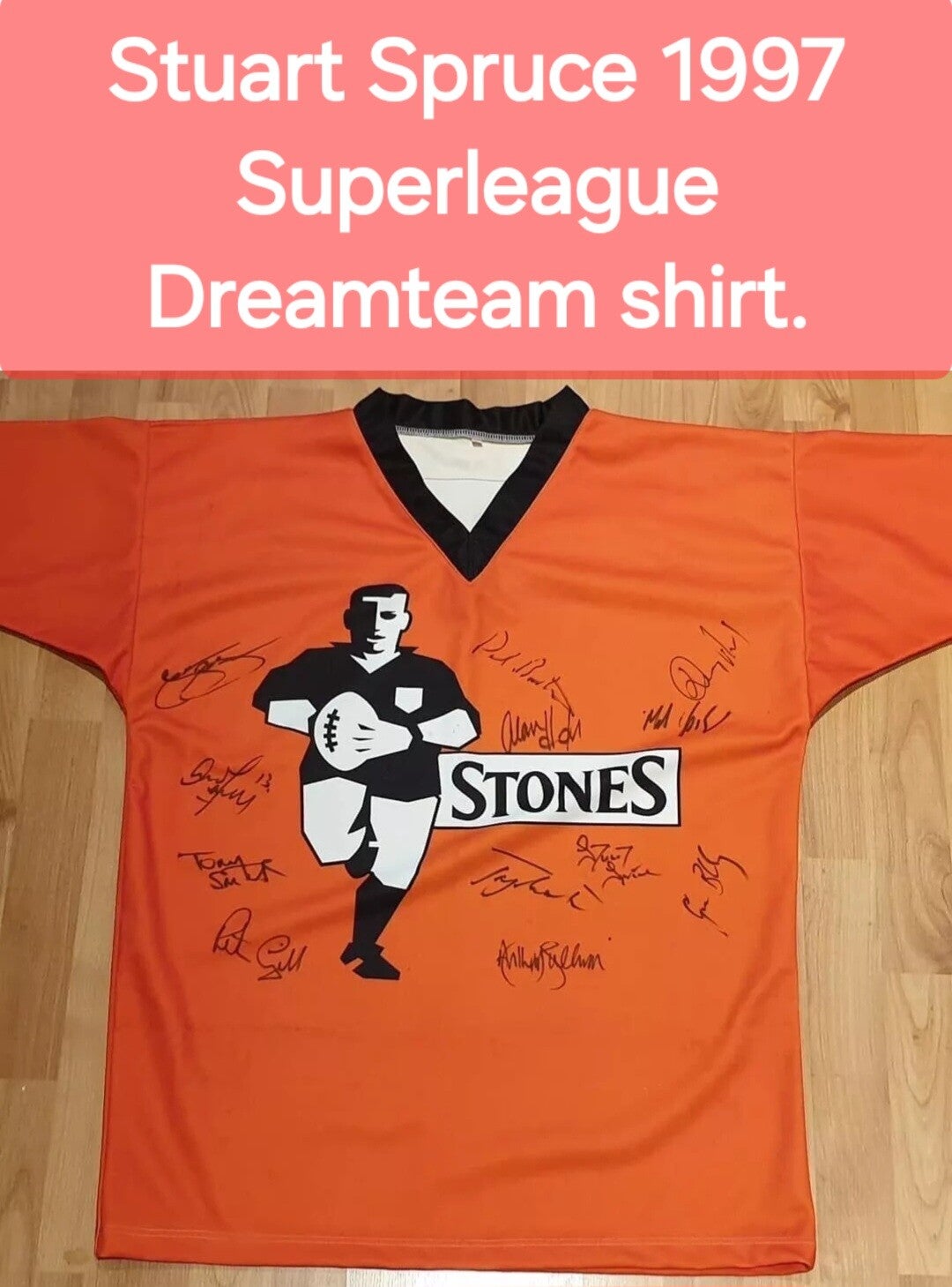 Stuart Spruce 1997 dreamteam shirt