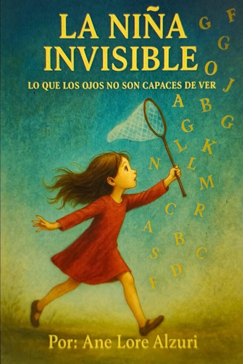 Portada del libro La niña invisible de Ane Lore Alzuri