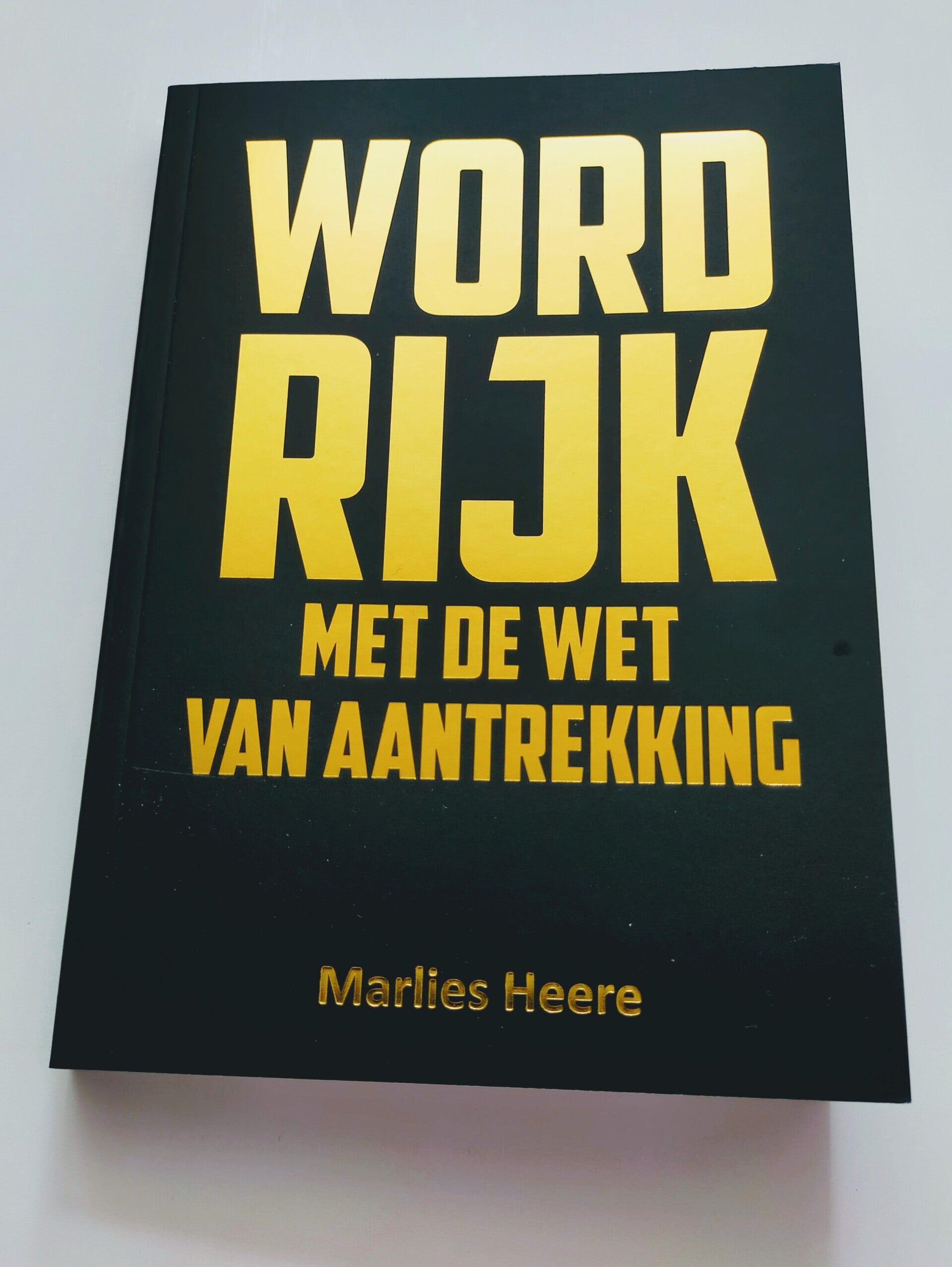 Word rijk met de wet van aantrekking