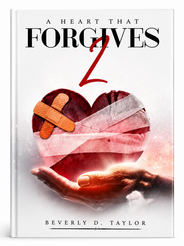 A Heart That Forgives 2