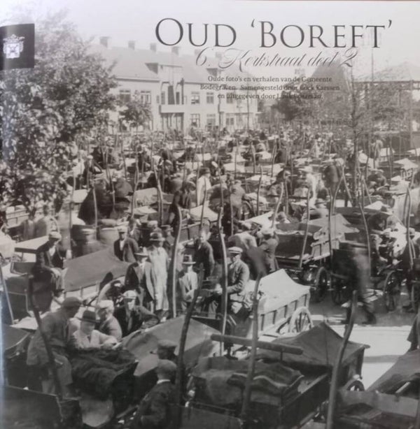 Oud Boreft deel 6 (Kerkstraat deel 2)