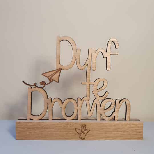Durf te Dromen plankje