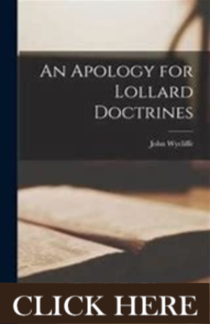 An apolpgy fo Lollard Doctrines