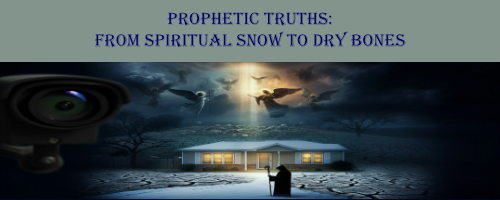 Prophetic truths: dry bones