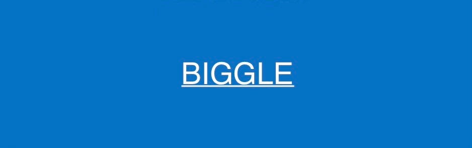 BIGGLE©