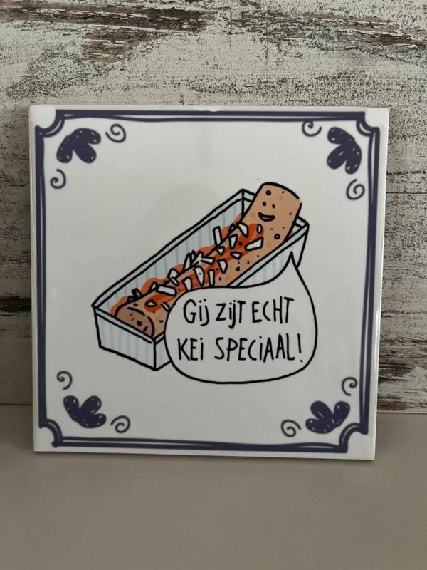 Gij zijt echt kei speciaal
