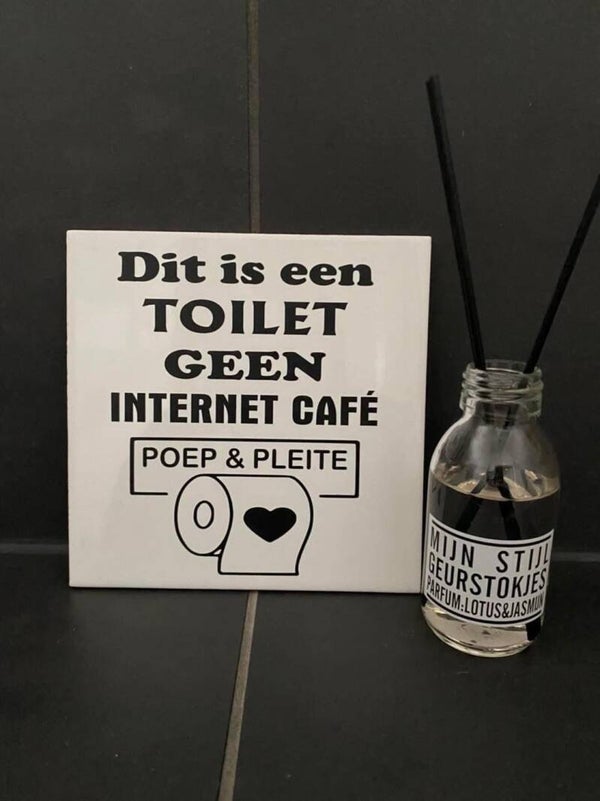 tegeltje toilet geen internetcafe