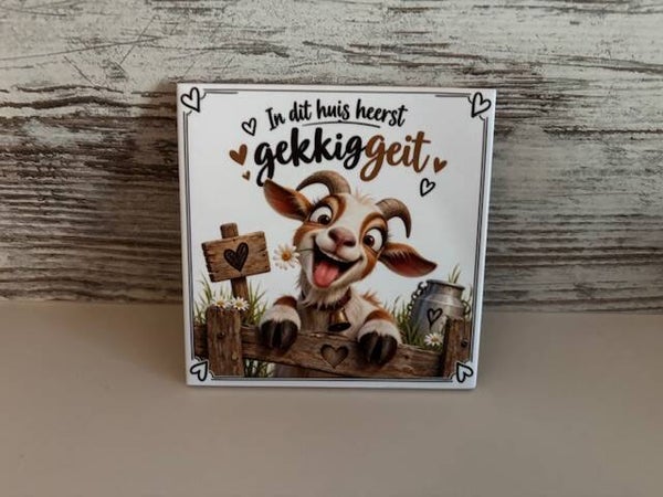 Tegeltje In dit huis heerst gezelliggeit