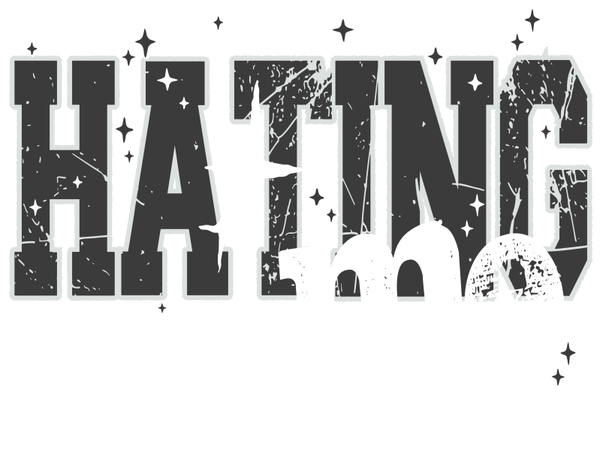 Hating Me Won't Make You Pretty