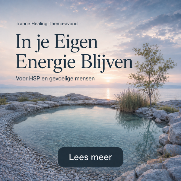 In je Eigen Energie Blijven met Trance Healing | Nimis