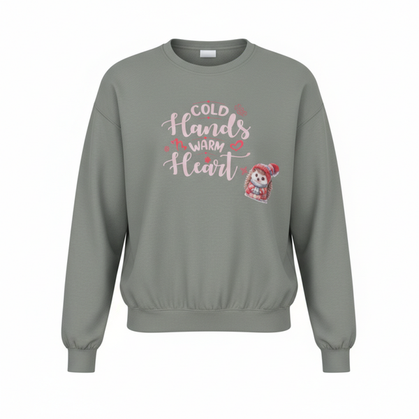 Sweater "Cold Hands - Warm Heart"