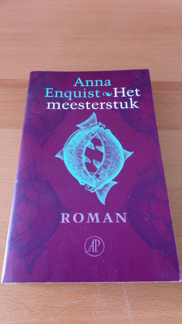 Anna Enquist - Het meesterstuk