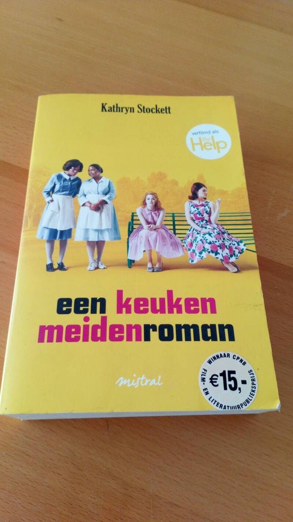 Kathryn Stockett - Een keuken meidenroman