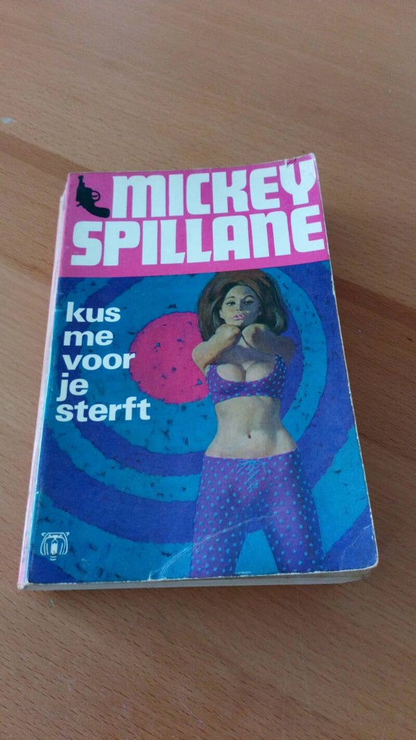 Mickey Spillane - Kus me voor je sterft