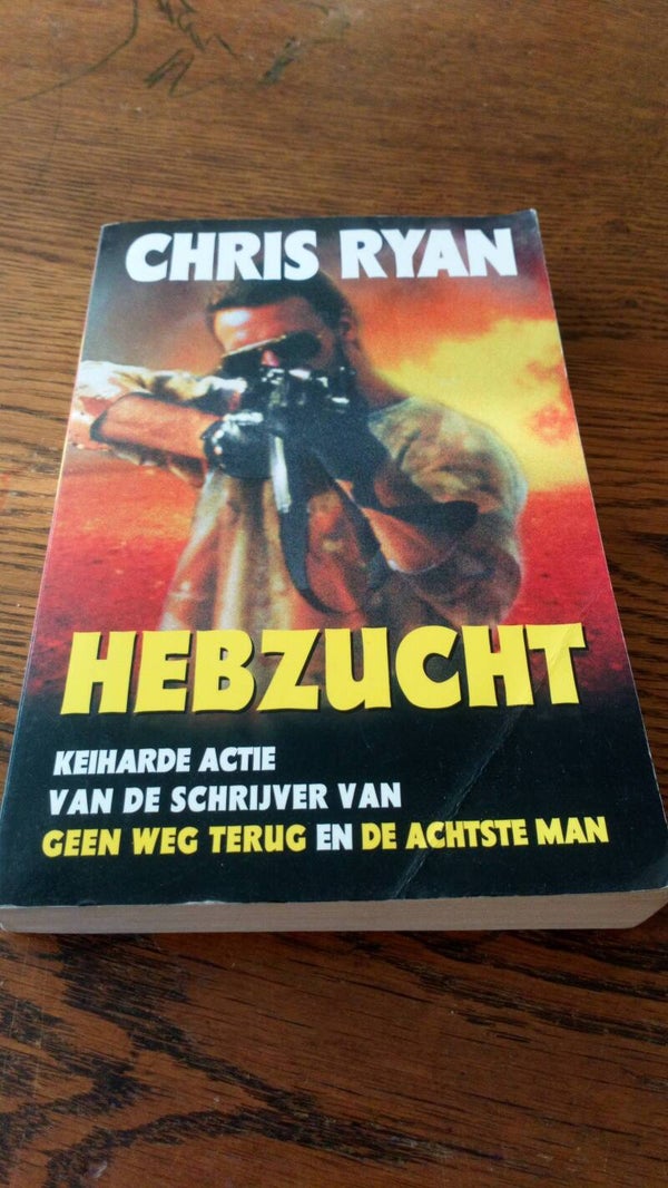Chris Ryan hebzucht