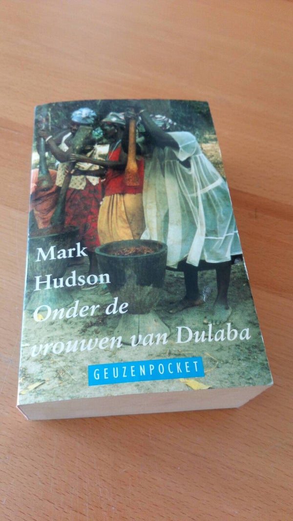 Mark Hudson - Onder de vrouwen van Dulaba