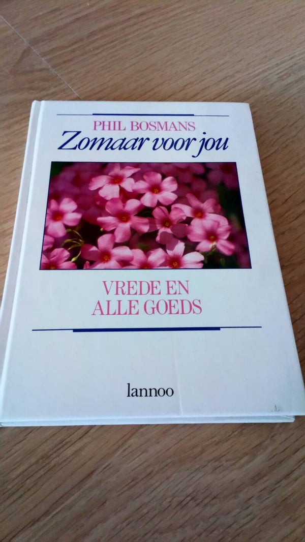 Phil Bosmans zomaar voor jou