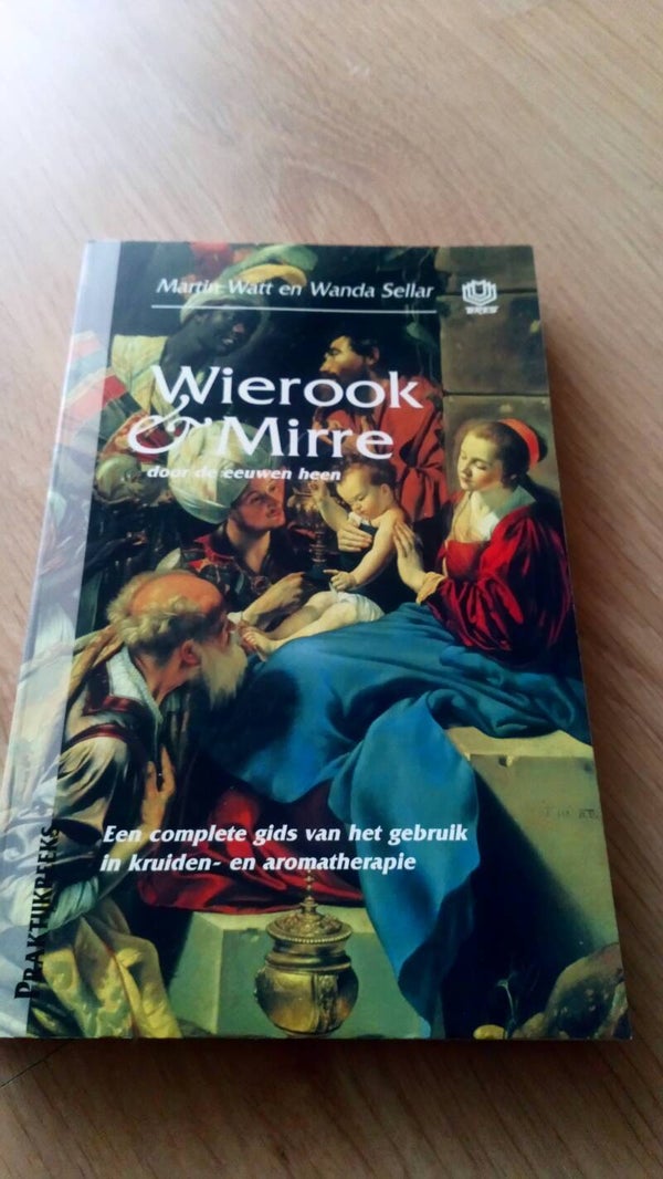 Martin Watt en Wanda Sellar - Wierook & Mirre