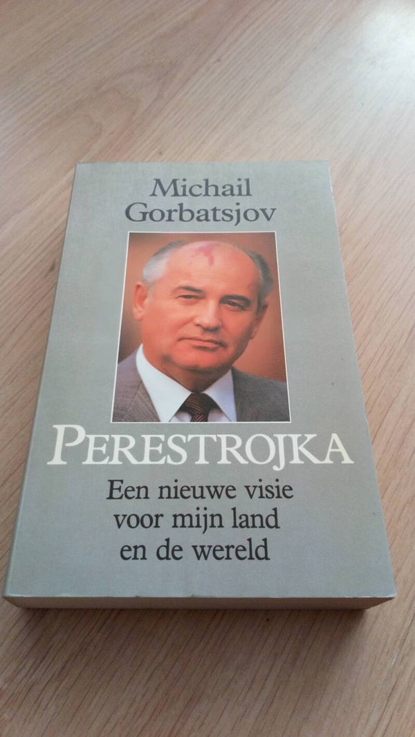 Michail Gorbatsjov - Perestrojka