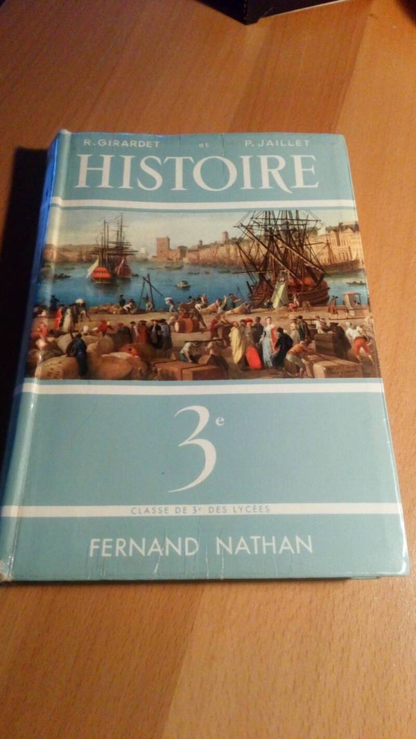 R. Girardet et P. Jaillet - Histoire (FRANCE)