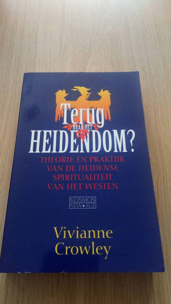 Vivianne Crowley - Terug naar het heidendom ?