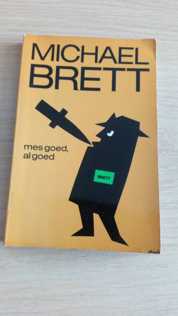 Michael Brett mes goed, al goed
