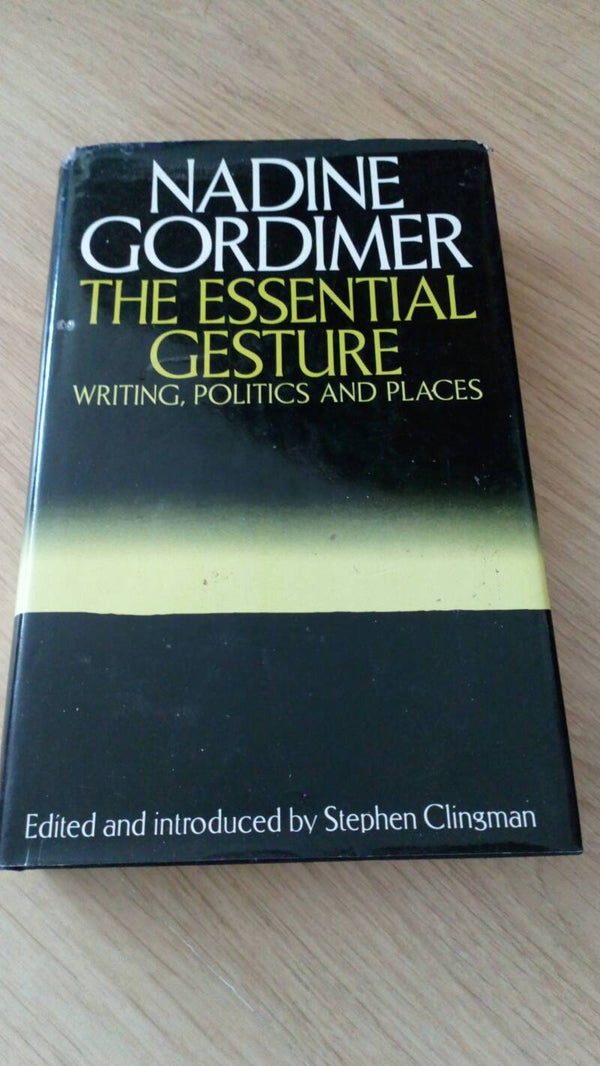 Nadine Gordimer The essential gesture