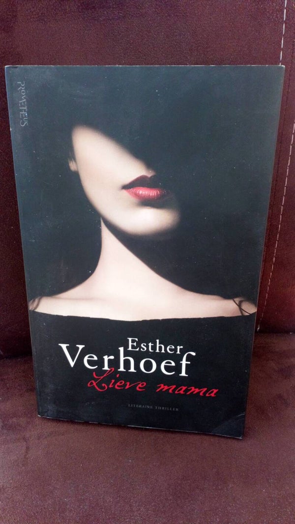 Esther Verhoef lieve mama