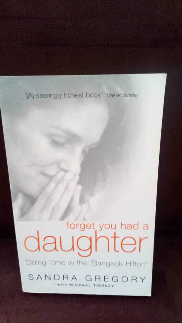 Sandra Gregory forget you had a daughter