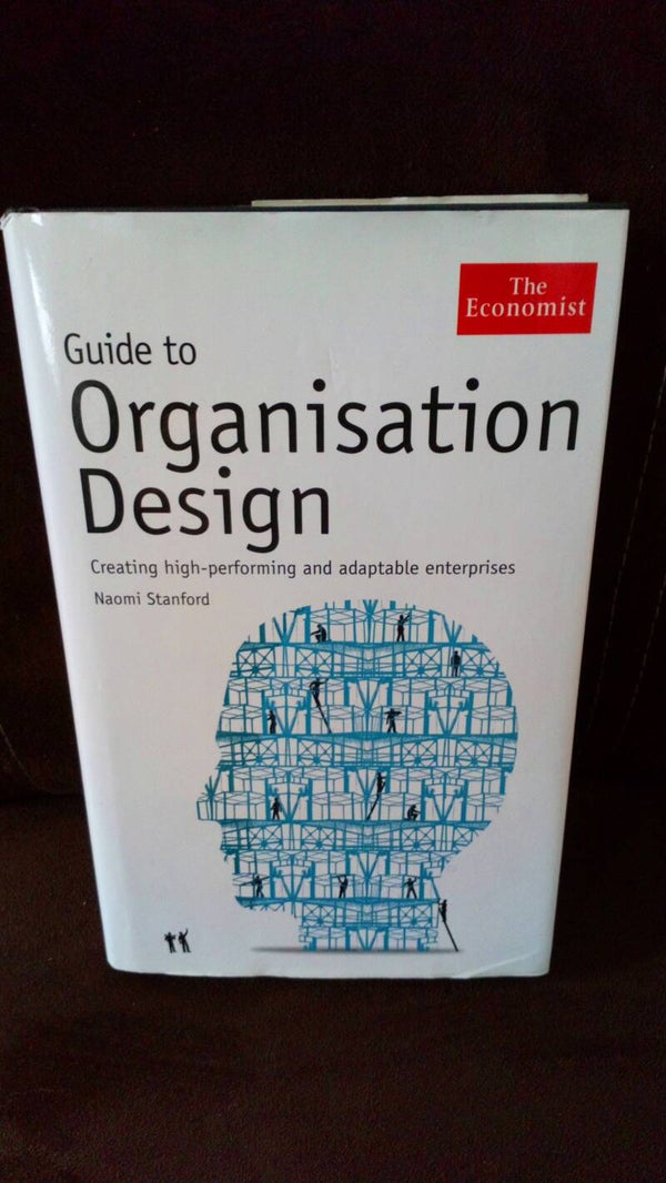 Naomi Stanford guid to organisation design