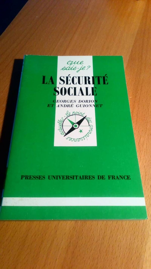 Georges Dorion et André Guionnet - La sécurité sociale