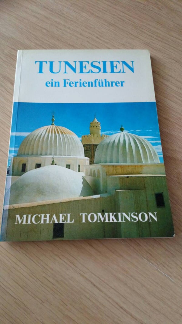 Michael Tomkinson Tunesien ein Ferienführer
